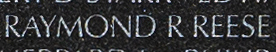 Engraved name on The Wall of Petty Officer First Class Raymond R. Reese, U.S. Navy